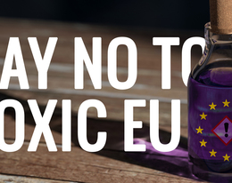 Sign the petition and say NO to a toxic Europe!