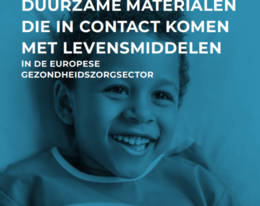 Duurzame materialen die in contact komen met levensmiddelen in de Europese gezondheidszorgsector